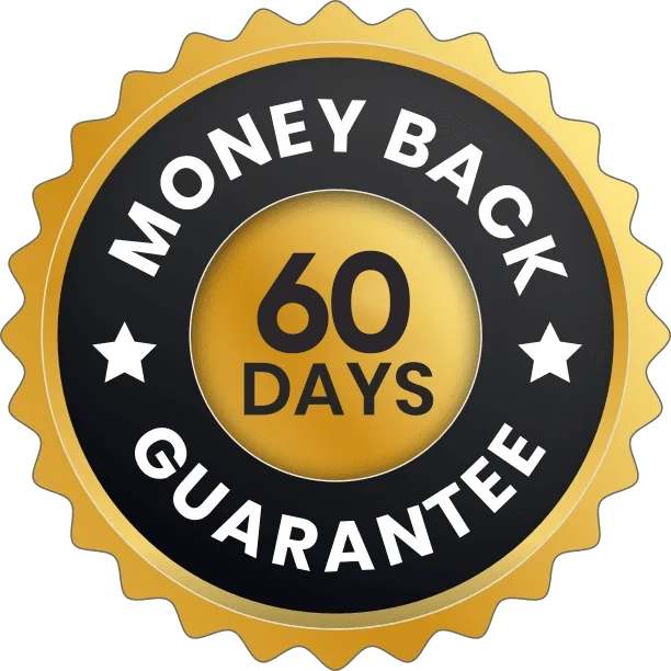 Verified 60 Days Money Back Guarantee